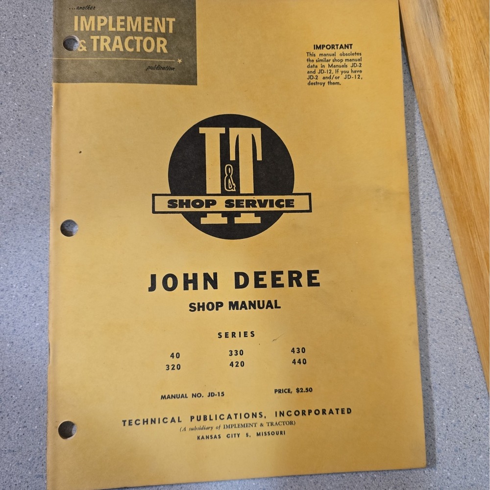 Vintage John Deere I&T Shop Service Manual JD-12 Replaces JD-2